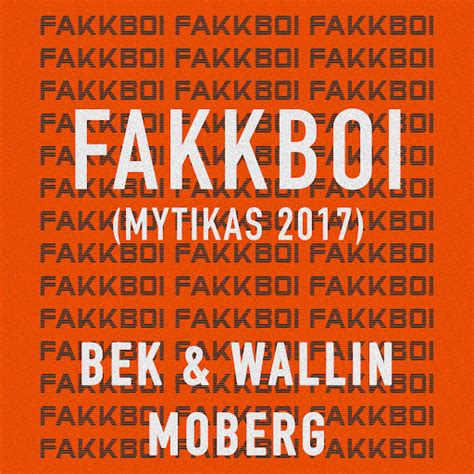 Fakkboi (Mytikas 2017) .